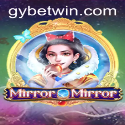 Explore the Mystical World of MirrorMirror: A New Era in Gaming with GY Bet
